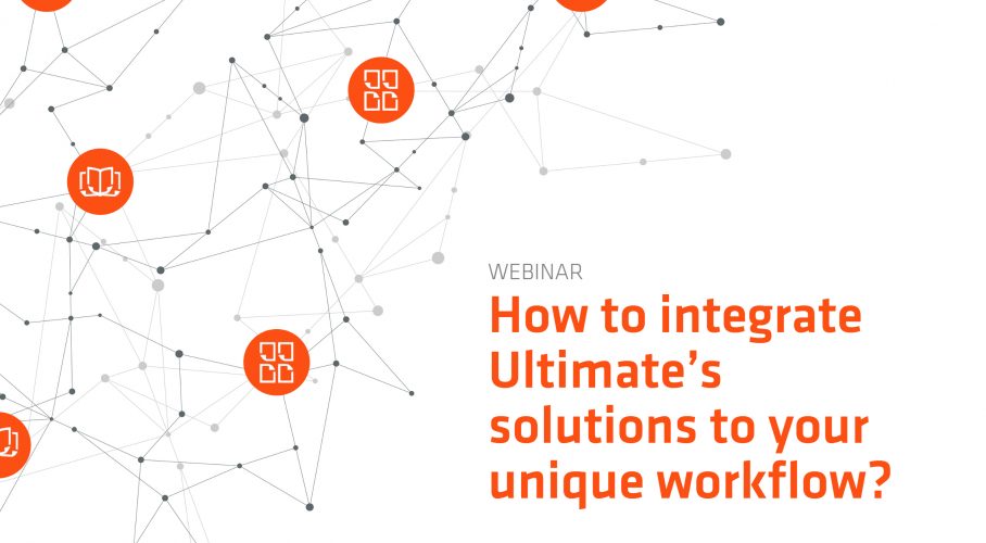 Ultimate TechnoGraphics Webinar How to integrate ultimate solutions in print workflow