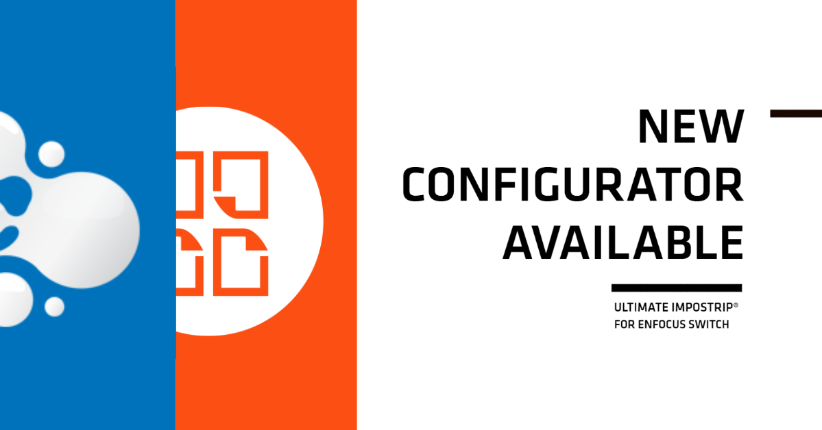New Ultimate Impostrip® Configurator Imposition for Enfocus Switch