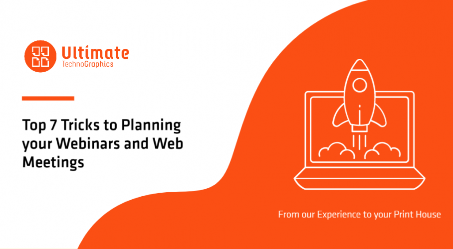 Ultimate TechnoGraphics Top tricks to planning webinars and web meetings