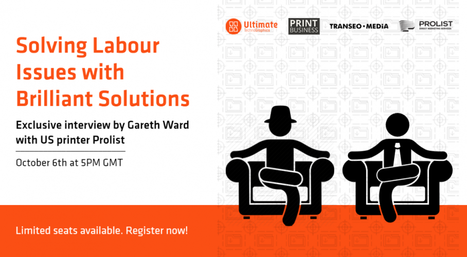 Solving Labour Issues with Brilliant Solutions - Exclusive interview between Gareth Ward (Print Business UK) and US printer Prolist | Ultimate TechnoGraphics